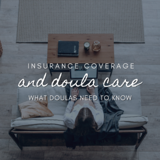 Insurance Coverage & Doula Care